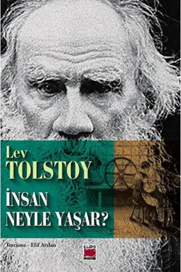 İnsan Neyle Yaşar?