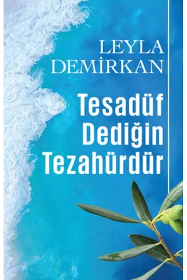 Tesadüf Dediğin Tezahürdür