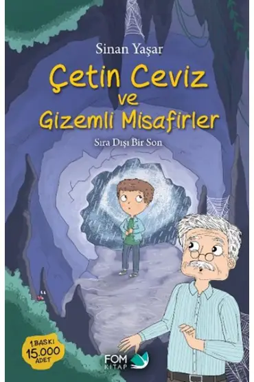 Çetin Ceviz ve Gizemli Misafirler