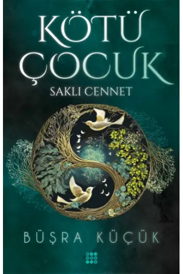 Kötü Çocuk 4 – Saklı Cennet