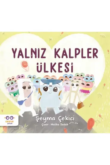 Yalnız Kalpler Ülkesi