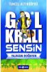 Yıldızın Doğuyor - Gol Kralı Sensin