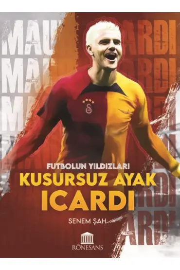 Kusursuz Ayak Icardi