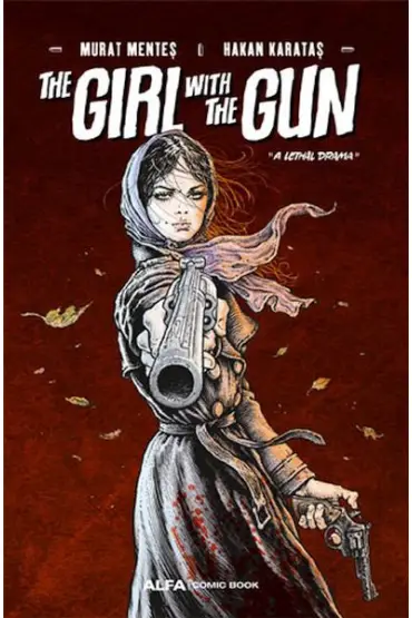 The Girl With The Gun