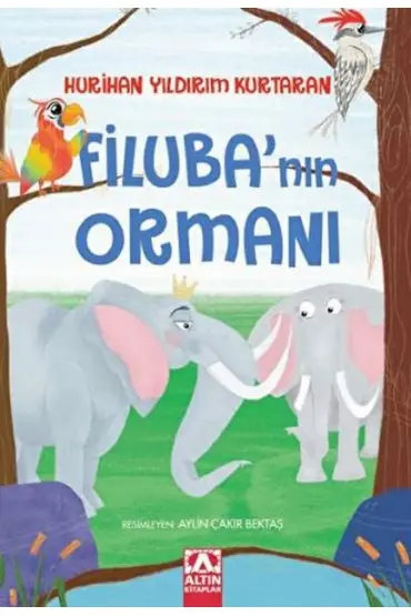 Filuba’nın Ormanı