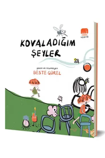 Kovaladığım Şeyler