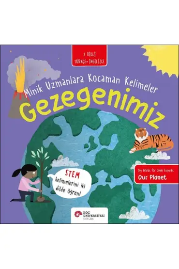 Gezegenimiz- Minik Uzmanlara Kocaman Kelimeler