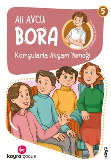 Bora 5 – Komşularla Akşam Yemeği