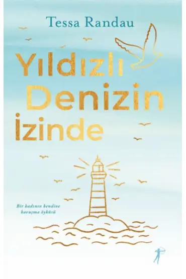 Yıldızlı Denizin İzinde