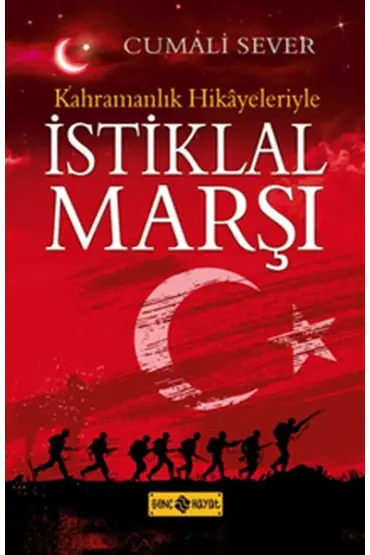 Kahramanlık Hikayeleriyle İstiklal Marşı