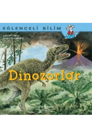 Dinozorlar Eğlenceli Bilim