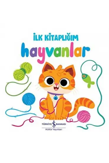 Hayvanlar - İlk Kitaplığım