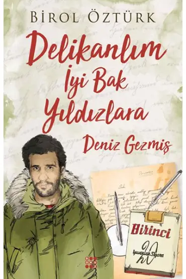 Delikalım İyi Bak Yıldızlara - Deniz Gezmiş