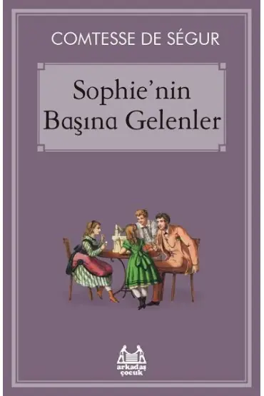 Sophie’nin Başına Gelenler