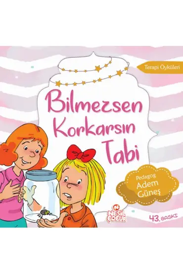 Bilmezsen Korkarsın Tabi  Terapi Hikayeleri-1 (Korku)