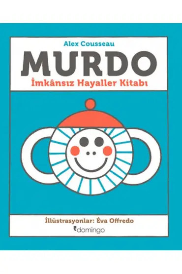 Murdo: İmkânsız Hayaller Kitabı