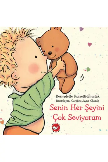 Senin Her Şeyini Çok Seviyorum