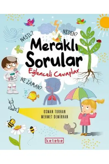 Meraklı Sorular Eğlenceli Cevaplar