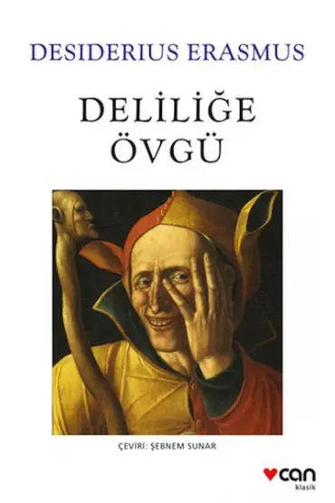 Deliliğe Övgü