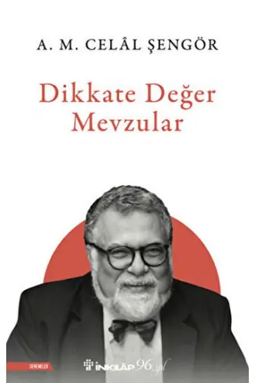 Dikkate Değer Mevzular