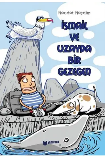 İsmail Ve Uzayda Bir Gezegen