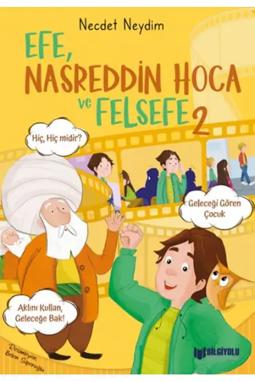 Efe, Nasreddin Hoca Ve Felsefe 2