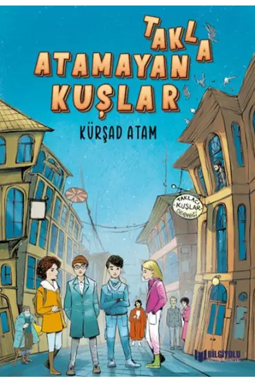 Takla Atamayan Kuşlar