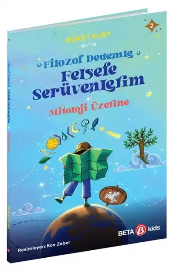 Mitoloji Üzerine - Filozof Dedemle Felsefe Serüvenlerim