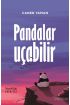 Pandalar Uçabilir