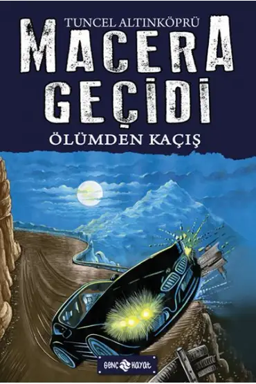 Macera Geçidi 15 - Ölüme Kaçış