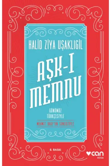 Aşk-ı Memnu - Günümüz Türkçesiyle