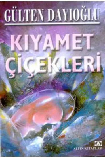 Kıyamet Çiçekleri