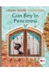 Gün Bey’in Penceresi