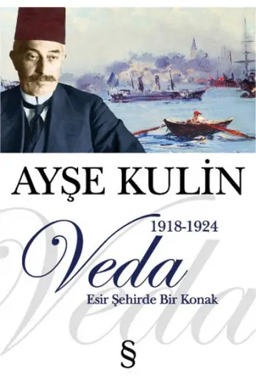 Veda - Esir Şehirde Bir Konak