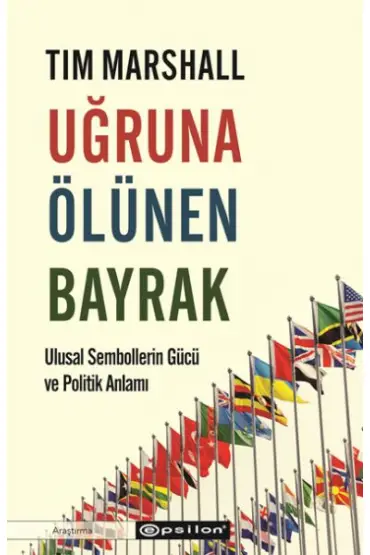 Uğruna Ölünen Bayrak