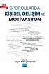 Sporcularda Kişisel Gelişim ve Motivasyon