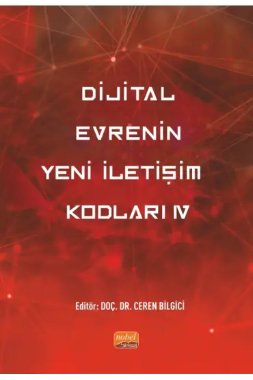 Dijital Evrenin Yeni İletişim Kodları IV