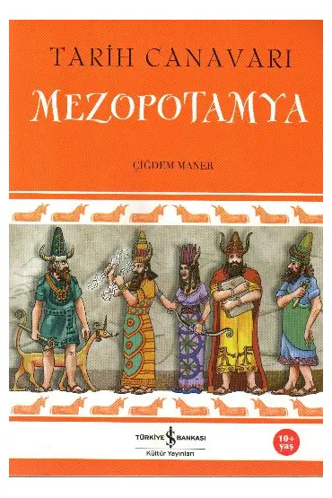 Tarih Canavarı Mezopotamya