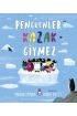 Penguenler Kazak Giymez