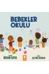 Bebekler Okulu