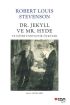 Dr. Jekyll ve Mr. Hyde ve Diğer Fantastik Öyküler