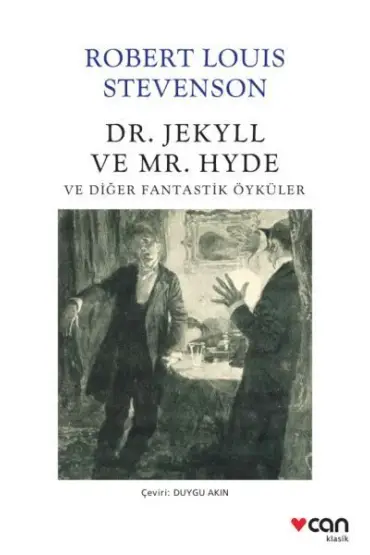 Dr. Jekyll ve Mr. Hyde ve Diğer Fantastik Öyküler