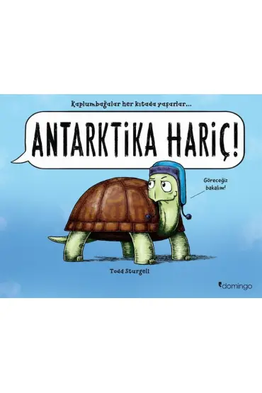 Antarktika Hariç!