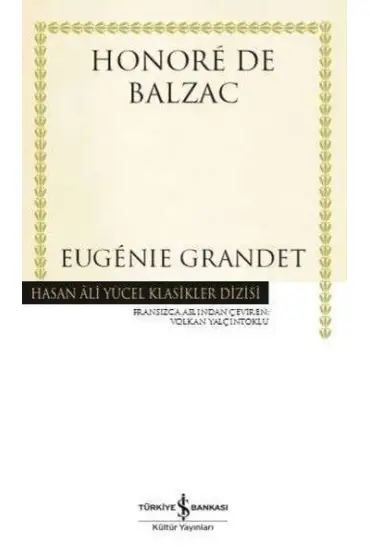 Eugénie Grandet - Hasan Ali Yücel Klasikleri