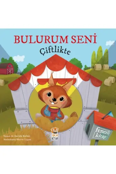 Bulurum Seni Çiftlikte (Fenerli Kitap)