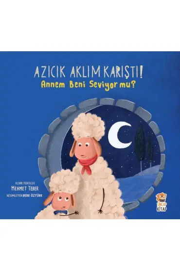 Azıcık Aklım Karıştı - Annem Beni Seviyor Mu