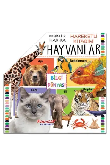 Benim İlk Hareketli Kitabım Hayvanlar