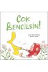 Çok Bencilsin!