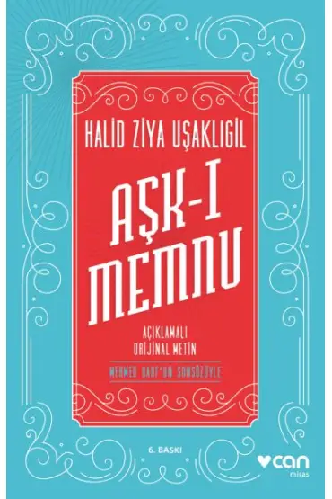 Aşk-ı Memnu - Açıklamalı Orjinal Metin