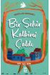 Bir Şehir Kalbimi Çaldı